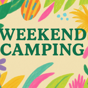 Weekend Camping
